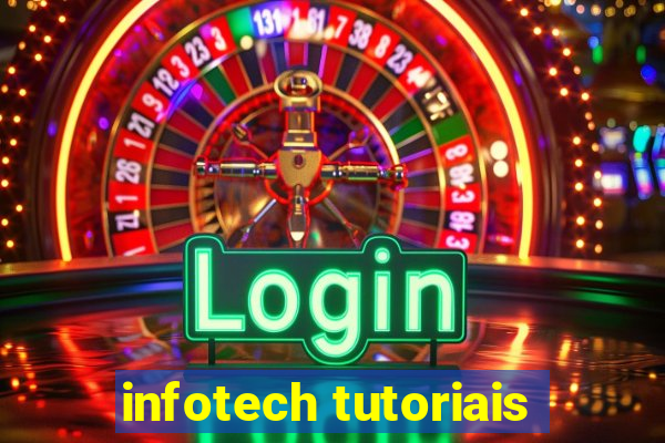 infotech tutoriais